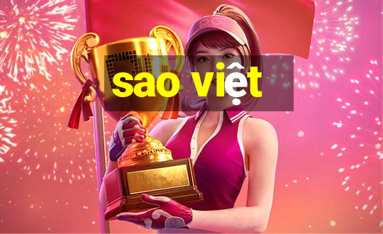 sao việt