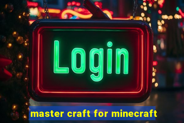 master craft for minecraft