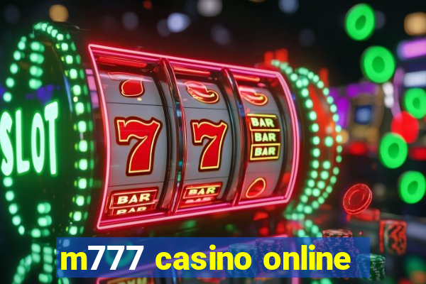 m777 casino online