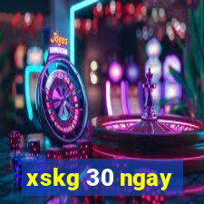 xskg 30 ngay