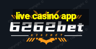 live casino app