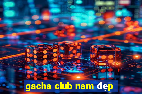 gacha club nam đẹp