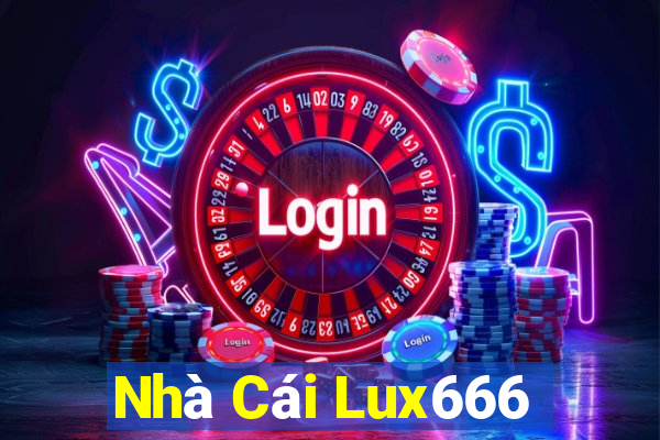 Nhà Cái Lux666