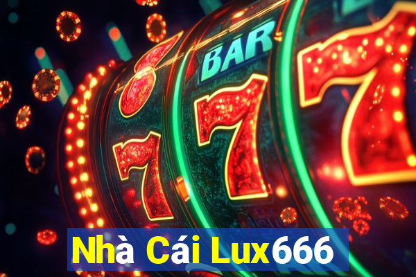 Nhà Cái Lux666