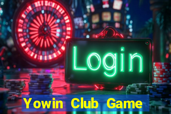 Yowin Club Game Bài Mới