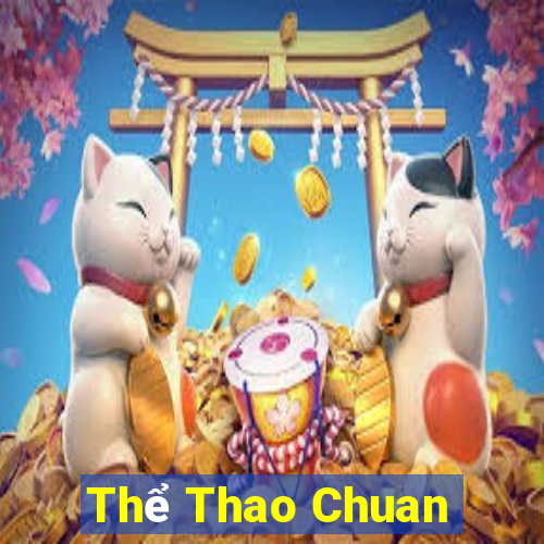 Thể Thao Chuan