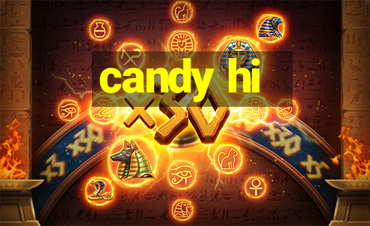 candy hi