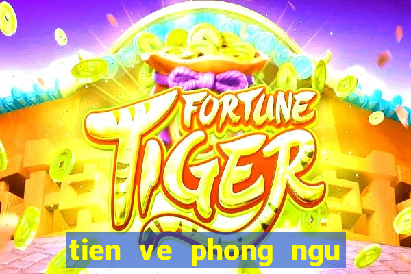 tien ve phong ngu tre hay