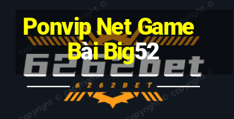 Ponvip Net Game Bài Big52