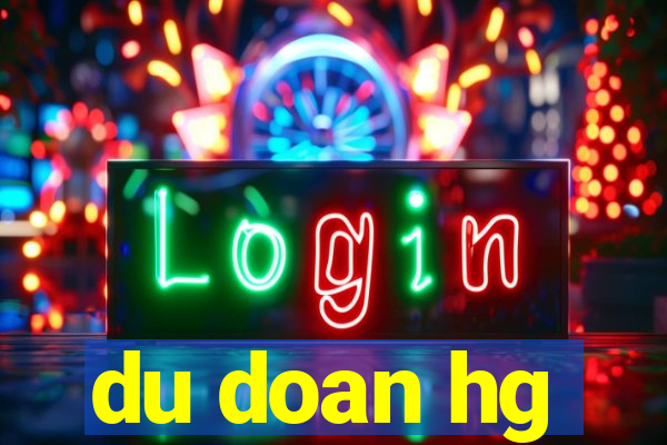 du doan hg