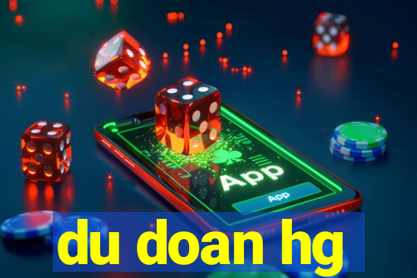 du doan hg