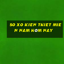 so xo kien thiet mien nam hôm nay