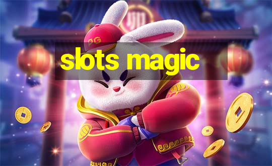 slots magic