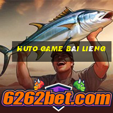 Huto Game Bài Liêng