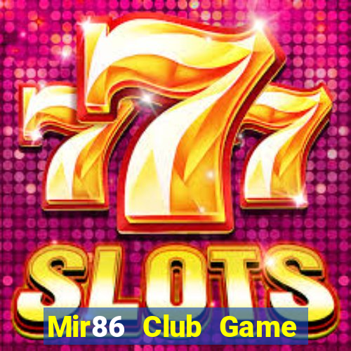 Mir86 Club Game Bài Xì Dách