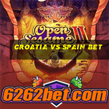 croatia vs spain bet