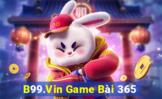 B99.Vin Game Bài 365