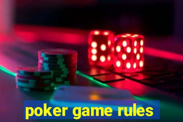 poker game rules