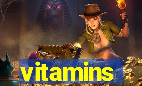 vitamins