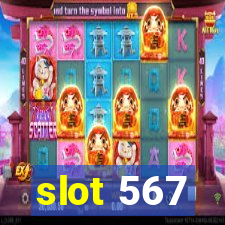 slot 567