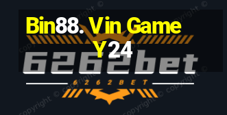 Bin88. Vin Game Y24