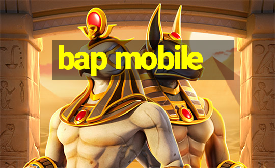 bap mobile