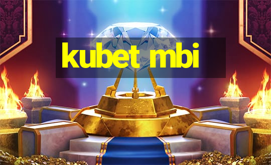 kubet mbi