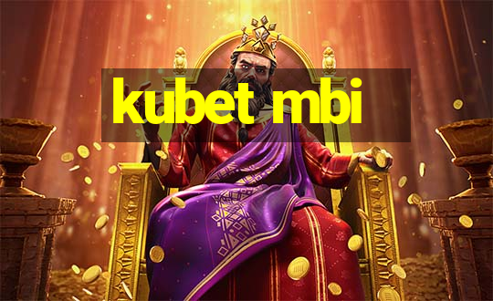 kubet mbi