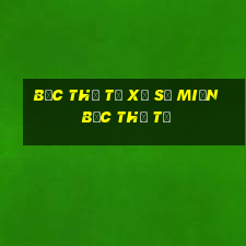 bắc thứ tư xổ số miền bắc thứ tư