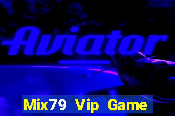 Mix79 Vip Game Bài Asia99