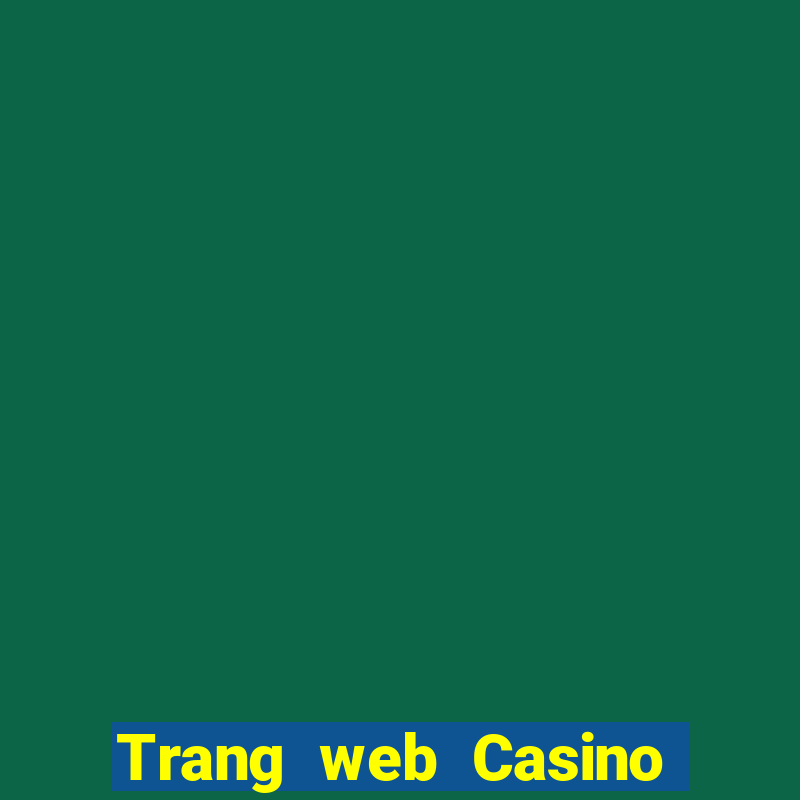 Trang web Casino việt nam 2020