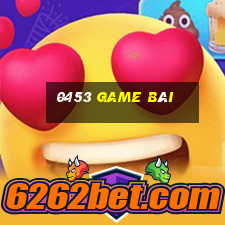 0453 game bài