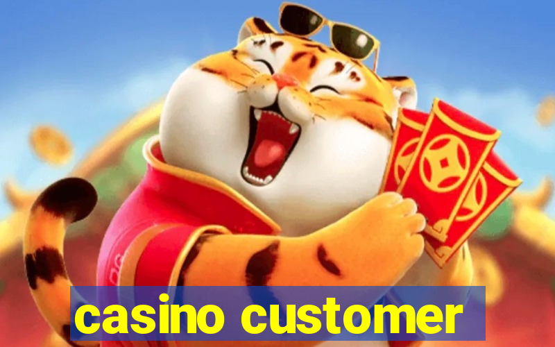 casino customer