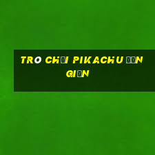 trò chơi pikachu đơn giản