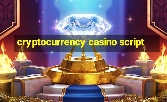 cryptocurrency casino script