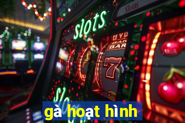 gà hoạt hình