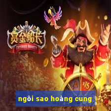 ngôi sao hoàng cung