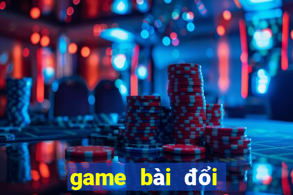 game bài đổi thưởng qq