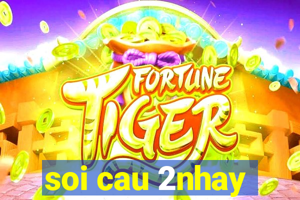 soi cau 2nhay