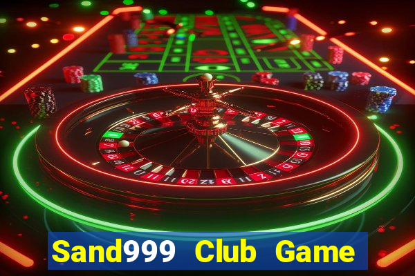 Sand999 Club Game Bài Offline