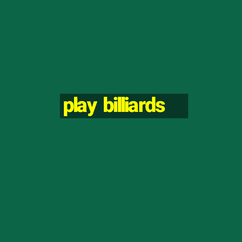 play billiards