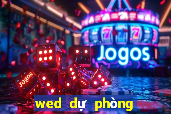 wed dự phòng Yum Net