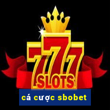 cá cược sbobet