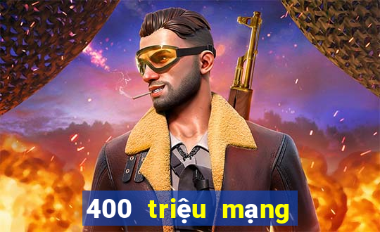 400 triệu mạng xổ số