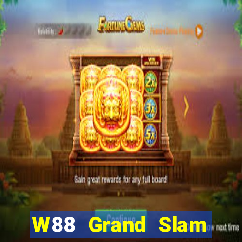 W88 Grand Slam Sabah Thể thao