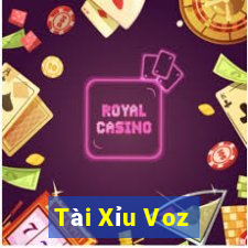 Tài Xỉu Voz