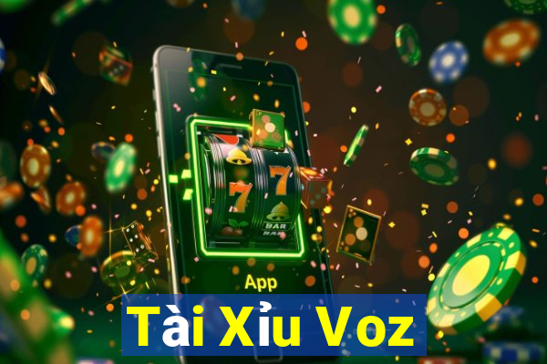 Tài Xỉu Voz