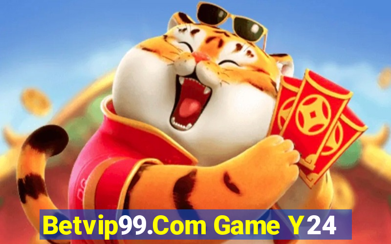 Betvip99.Com Game Y24