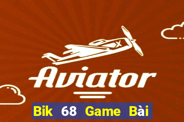 Bik 68 Game Bài Nạp Sms