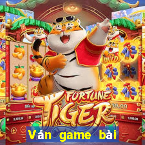 Ván game bài phiên bản 4.0